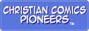 Christian Comics Pioneers