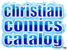 Order comics through our online Christian Comics Catalog